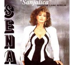 SENA ORDAGIC & Orkestar Ljube Keselja - Sanjalica (CD)